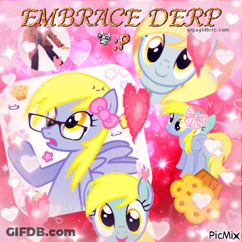 A Picture Of A Pony With The Words Embrace Derp GIF