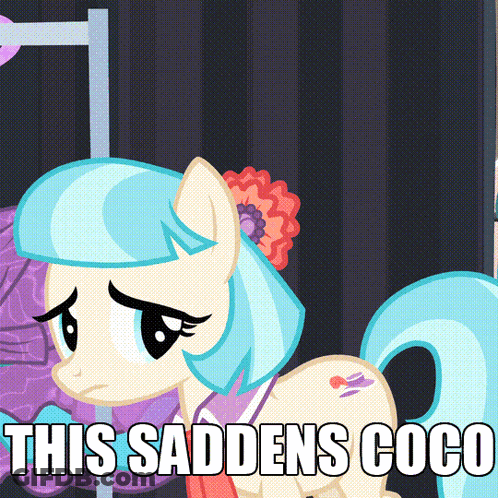 A Picture Of A Pony With The Words This Saddens Coco Written Below It GIF