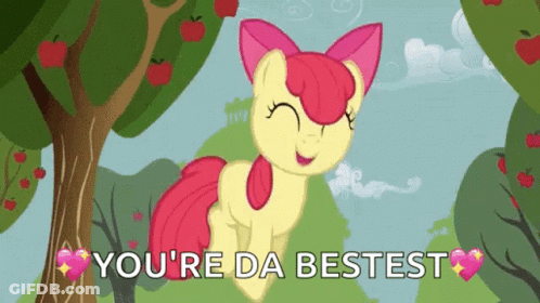 A Picture Of A Pony With The Words " You 'Re Da Bestest " On It GIF
