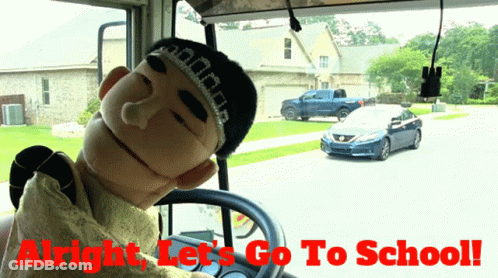 A Picture Of A Puppet Driving A Bus With The Words Alright Let 'S Go To School GIF