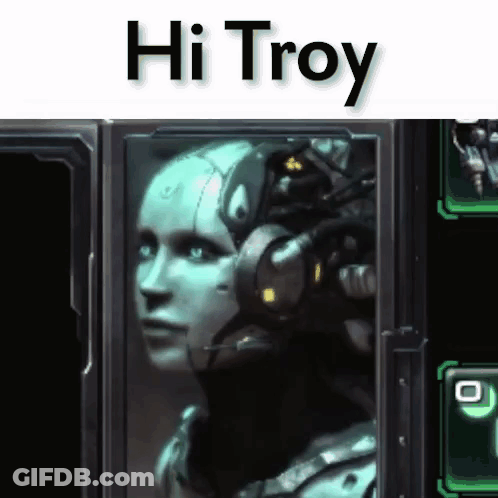 A Picture Of A Robot With The Words Hi Troy Written Above It GIF