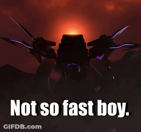 A Picture Of A Robot With The Words " Not So Fast Boy " Below It GIF