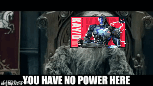 A Picture Of A Robot With The Words " You Have No Power Here " On The Bottom GIF