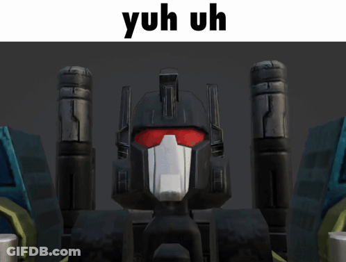 A Picture Of A Robot With The Words Yuh Uh Written Above It GIF
