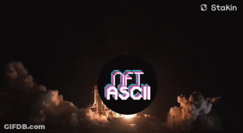 A Picture Of A Rocket Being Launched With The Words " Nft Ascii " In The Center GIF