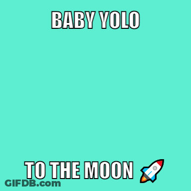 A Picture Of A Rocket With The Words Baby Yolo To The Moon Written On It GIF