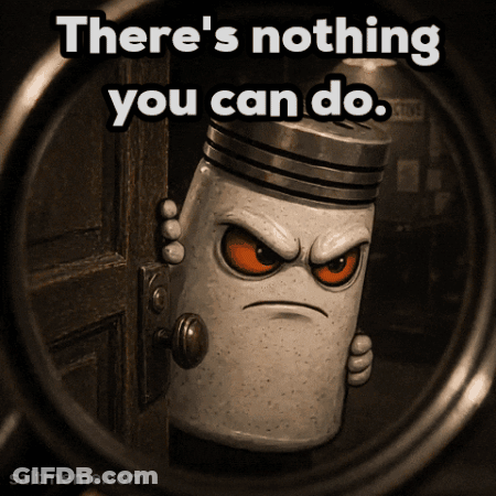 A Picture Of A Salt Shaker With An Angry Face And The Words There 'S Nothing You Can Do GIF