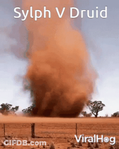 A Picture Of A Sandstorm With The Words Sylph V Druid On The Bottom GIF