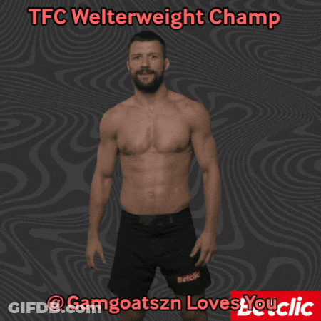A Picture Of A Shirtless Man With The Words " Tfc Welterweight Champ " Above Him GIF