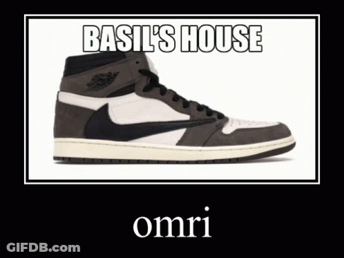 A Picture Of A Shoe That Says Basil 'S House Omri On It GIF
