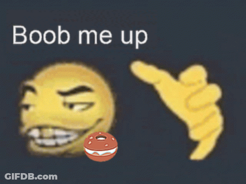 A Picture Of A Smiley Face And A Hand Pointing With The Words " Boob Me Up " GIF