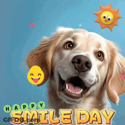 A Picture Of A Smiling Dog With The Words Happy Smile Day Below It GIF