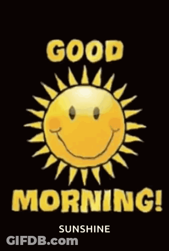 A Picture Of A Smiling Sun With The Words Good Morning Sunshine On It GIF