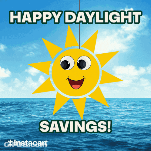 A Picture Of A Smiling Sun With The Words Happy Daylight Savings Below It GIF