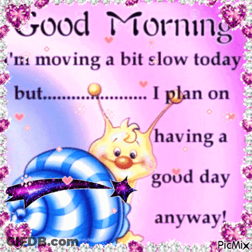 A Picture Of A Snail Saying Good Morning GIF