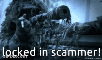 A Picture Of A Sniper With The Words " Locked In Scammer " Below Him GIF