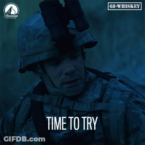 Soldier With Time To Try Text GIF