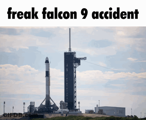 A Picture Of A Space Shuttle With The Words Freak Falcon 9 Accident Below It GIF