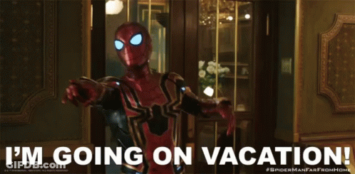 A Picture Of A Spiderman With The Words " I 'M Going On Vacation " Below Him GIF