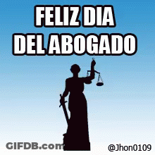 A Picture Of A Statue Of Justice With The Words Feliz Dia Del Abogado Below It GIF