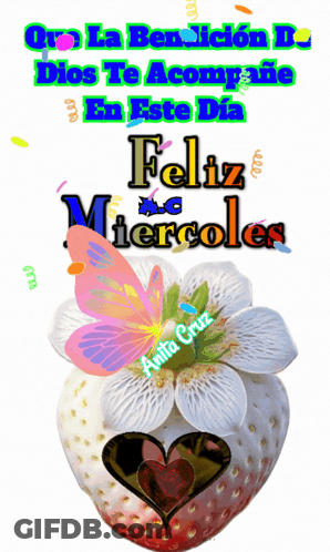 A Picture Of A Strawberry With A Flower And A Butterfly Says Feliz Miercoles GIF