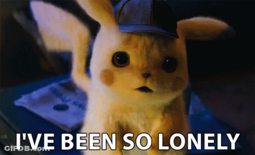 A Picture Of A Stuffed Animal With The Words I 'Ve Been So Lonely GIF