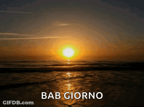 A Picture Of A Sunset With The Words Bab Giorno Written Below It GIF