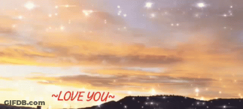 A Picture Of A Sunset With The Words Love You In Red GIF