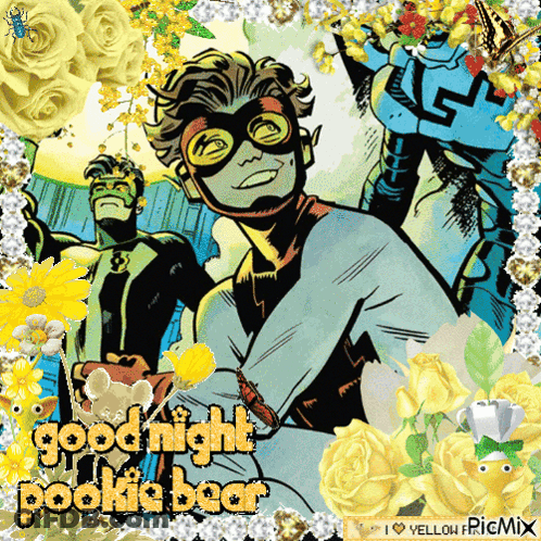 A Picture Of A Superhero With The Words " Good Night Pookie Bear " On It GIF