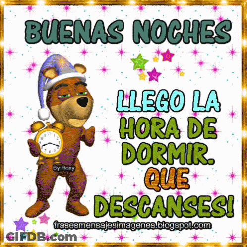 A Picture Of A Teddy Bear Holding A Clock That Says " Buenas Noches " GIF
