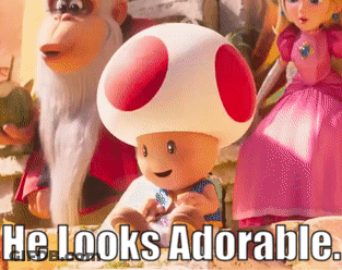 A Picture Of A Toad And Princess Peach Says He Looks Adorable GIF