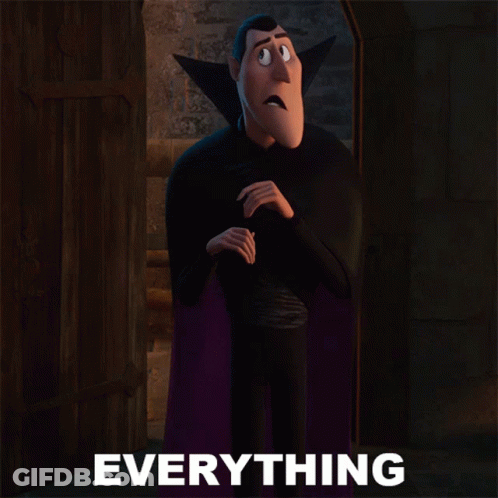 A Picture Of A Vampire With The Word Everything Behind Him GIF