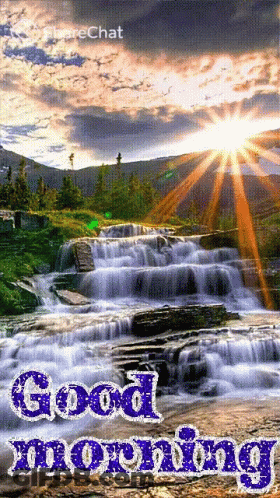 A Picture Of A Waterfall And The Words Good Morning GIF