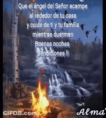 A Picture Of A Waterfall With A Fire In The Foreground And The Words Que El Angel Del Señor Acampe GIF