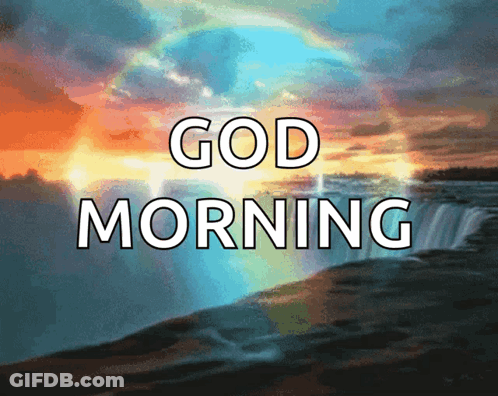 A Picture Of A Waterfall With The Words " God Morning " On It GIF