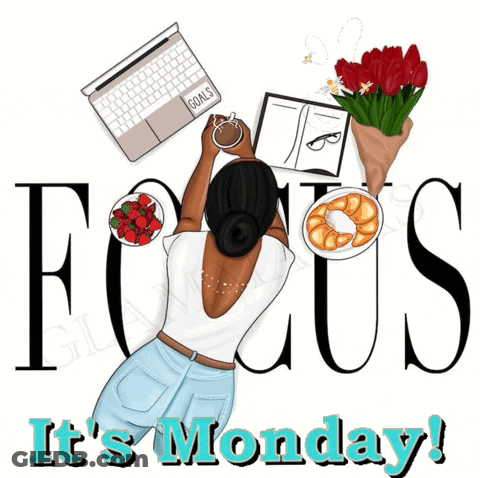 A Picture Of A Woman Holding A Cup With The Words Focus It 'S Monday GIF