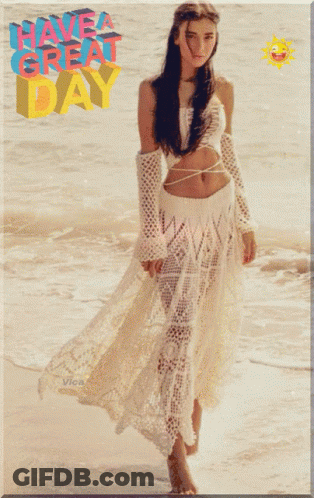 A Picture Of A Woman On The Beach With The Words Have A Great Day Written Above Her GIF