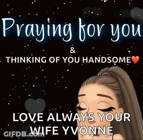 A Picture Of A Woman Praying For You And Thinking Of You Handsome GIF