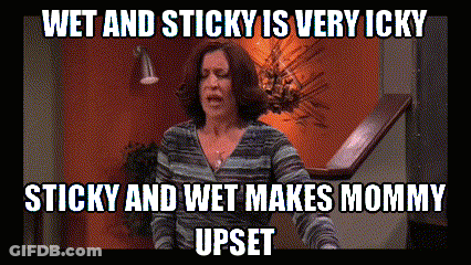 A Picture Of A Woman With A Caption That Says Wet And Sticky Is Very Icky Sticky And Wet Make Mommy Upset GIF