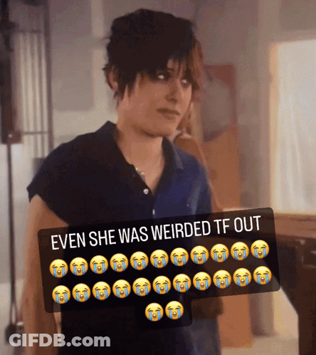 A Picture Of A Woman With The Caption " Even She Was Weirded Tf Out " On It GIF