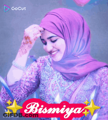 A Picture Of A Woman With The Name Bismiya GIF