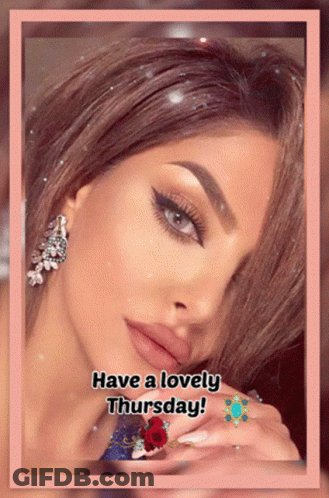 A Picture Of A Woman With The Words Have A Lovely Thursday Written On It GIF