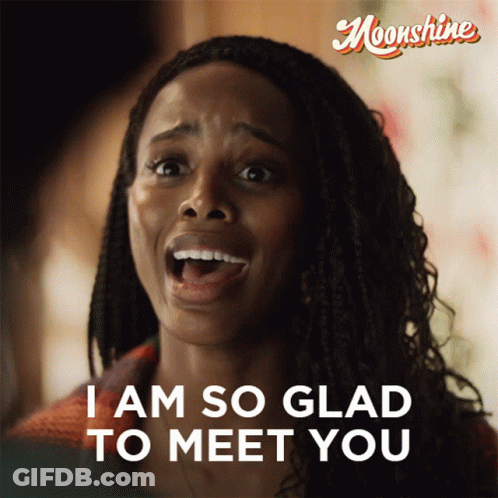 A Picture Of A Woman With The Words I Am So Glad To Meet You On It GIF