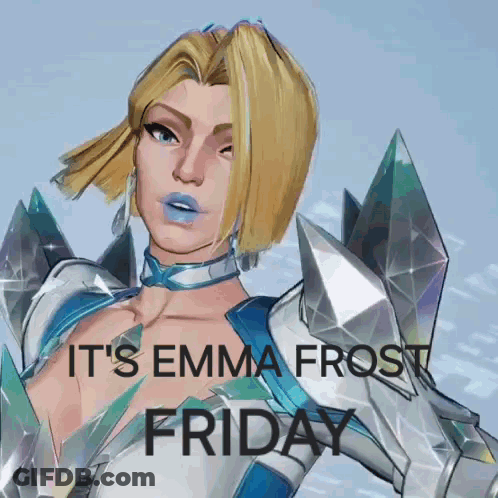 A Picture Of A Woman With The Words " It 'S Emma Frost Friday " On It GIF
