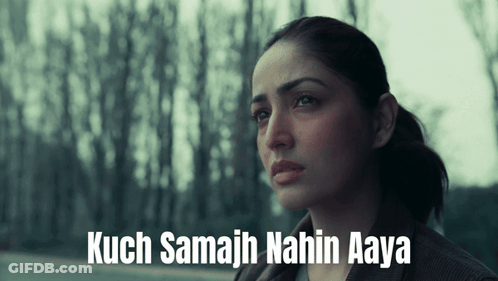 A Picture Of A Woman With The Words Kuch Samajh Nahin Aaya GIF