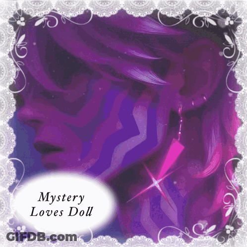 A Picture Of A Woman With The Words Mystery Loves Doll Below It GIF