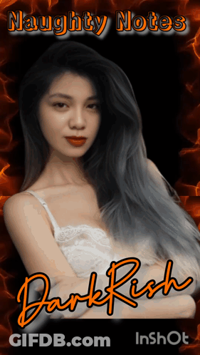 A Picture Of A Woman With The Words Naughty Notes Dark Rich GIF