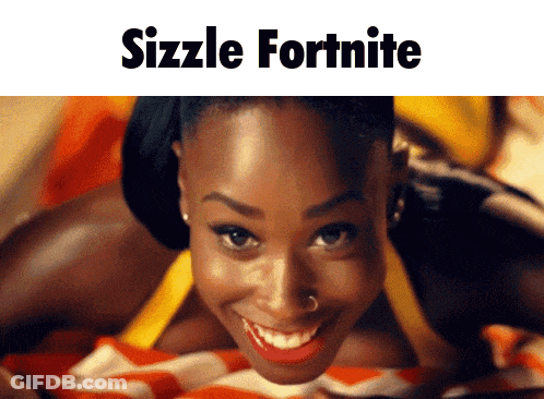 A Picture Of A Woman With The Words Sizzle Fortnite On It GIF