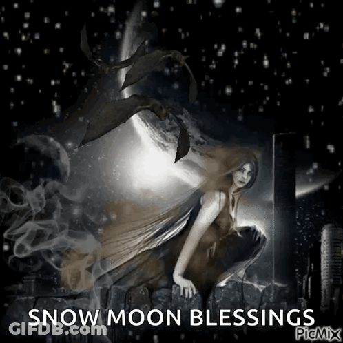 A Picture Of A Woman With The Words Snow Moon Blessings Written Below Her GIF