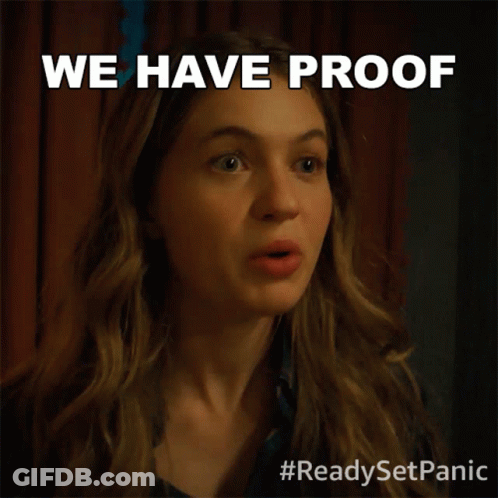 A Picture Of A Woman With The Words We Have Proof GIF
